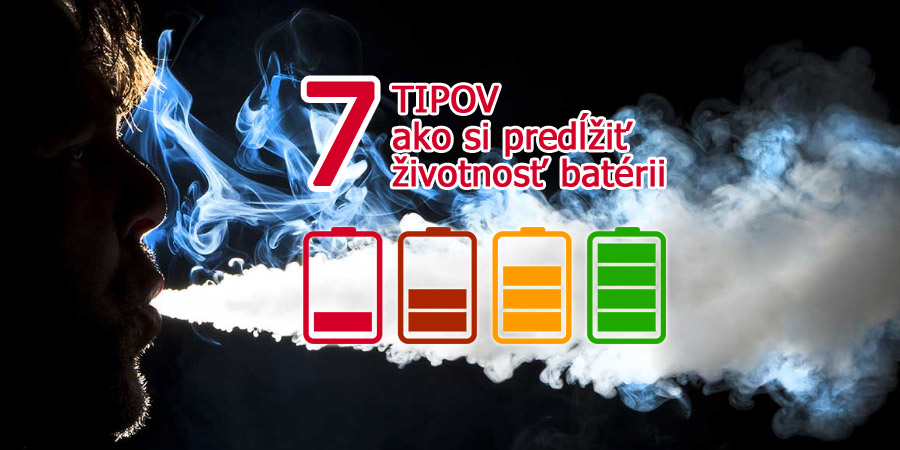 7 tipov ako si predĺžiť životnosť batérii (www.e-smoke.sk)